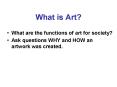What is Art? PowerPoint PPT Presentation