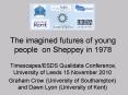 The imagined futures of young people on Sheppey in 1978 PowerPoint PPT Presentation