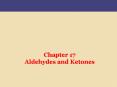 Chapter 17 Aldehydes and Ketones PowerPoint PPT Presentation