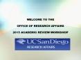 WELCOME TO THE  OFFICE OF RESEARCH AFFAIRS 2015 ACADEMIC REVIEW WORKSHOP PowerPoint PPT Presentation