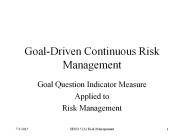 Goal-Driven Continuous Risk Management