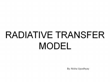 RADIATIVE TRANSFER MODEL