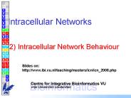 Intracellular Networks