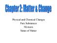 Physical and Chemical Changes PowerPoint PPT Presentation