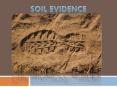Soil evidence PowerPoint PPT Presentation