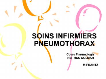 SOINS INFIRMIERS PNEUMOTHORAX
