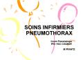SOINS INFIRMIERS PNEUMOTHORAX PowerPoint PPT Presentation