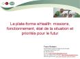 La plate-forme eHealth: missions, fonctionnement,  PowerPoint PPT Presentation