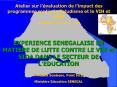 EXPERIENCE SENEGALAISE EN MATIERE DE LUTTE CONTRE LE VIH et SIDA DANS LE SECTEUR DE L PowerPoint PPT Presentation