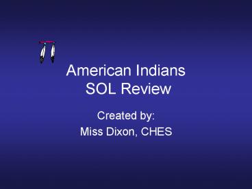 American Indians SOL Review