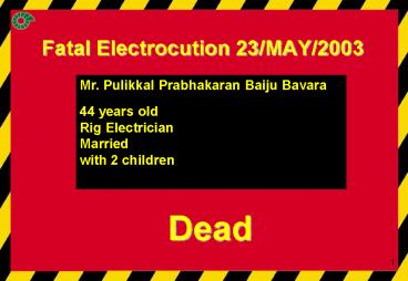 Fatal Electrocution 23/MAY/2003