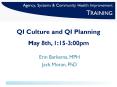 QI Culture and QI Planning  May 8th, 1:15-3:00pm PowerPoint PPT Presentation