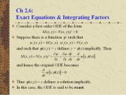 Ch 2.6: Exact Equations
