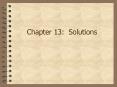 Chapter 13: Solutions PowerPoint PPT Presentation
