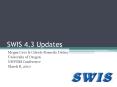 SWIS 4.3 Updates PowerPoint PPT Presentation
