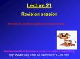 Lecture 21 Revision session PowerPoint PPT Presentation