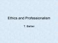 Ethics and Professionalism PowerPoint PPT Presentation