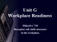 Unit G Workplace Readiness PowerPoint PPT Presentation
