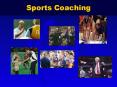 Sports Coaching PowerPoint PPT Presentation