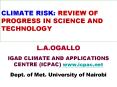 CLIMATE RISK: REVIEW OF PROGRESS IN SCIENCE AND TECHNOLOGY PowerPoint PPT Presentation