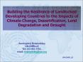 Building the Resilience of Landlocked Developing Countries to the Impacts of Climate Change, Desertification, Land Degradation and Drought PowerPoint PPT Presentation