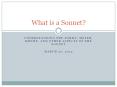 UNDERSTANDING THE FORMS, METER, RHYME, AND OTHER ASPECTS OF THE SONNET PowerPoint PPT Presentation