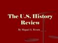 The U.S. History Review PowerPoint PPT Presentation