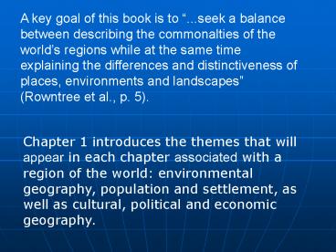 A key goal of this book is to 