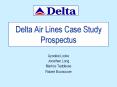 Delta Air Lines Case Study Prospectus PowerPoint PPT Presentation