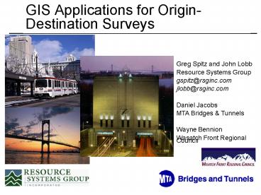 GIS Applications for Origin-Destination Surveys