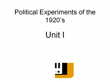 Political Experiments of the 1920