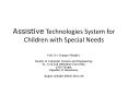 Assistive Technologies System for Children with Special Needs PowerPoint PPT Presentation