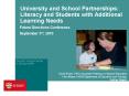 University and School Partnerships: Literacy and Students with Additional Learning Needs PowerPoint PPT Presentation