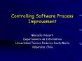 Controlling Software Process Improvement PowerPoint PPT Presentation