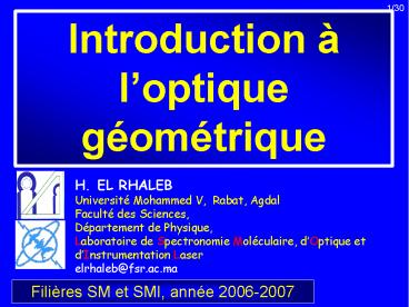 MODELE GEOMETRIQUE DE LA  PROPAGATION DE LA LUMIERE