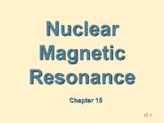 Nuclear Magnetic Resonance