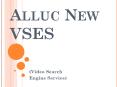 Allucs New VSES PowerPoint PPT Presentation
