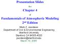 Presentation Slides for Chapter 4 of Fundamentals of Atmospheric Modeling 2nd Edition PowerPoint PPT Presentation