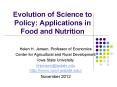 Evolution of Science to Policy: Applications in Food and Nutrition PowerPoint PPT Presentation