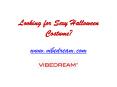 Looking for Sexy Halloween Costume? - www.vibedream.com PowerPoint PPT Presentation