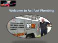 Best Emergency Plumbing Services- Act Fast Plumbing PowerPoint PPT Presentation