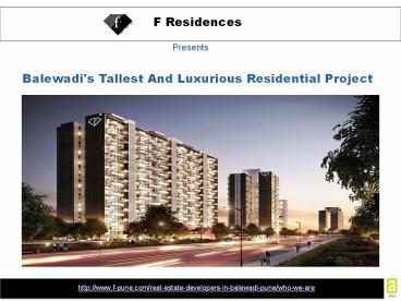 F Residences- Balewadi's Tallest And Luxurious Residential Project
