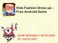 Kids Fashion Dress up game - Free Android Game PowerPoint PPT Presentation