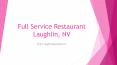 Full Service Restaurant Laughlin, NV PowerPoint PPT Presentation