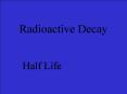 Radioactive Decay PowerPoint PPT Presentation