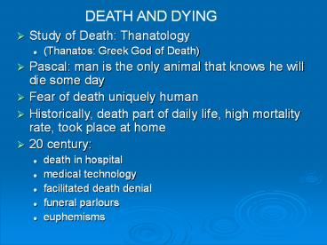 Study of Death: Thanatology