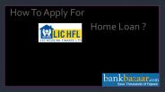 How to apply Lic home Loan Online