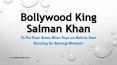 Salman Khan to Stop Prem Ratan Dhan Payo and Start Bajrangi Bhaijaan PowerPoint PPT Presentation