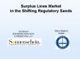 Surplus Lines Market in the Shifting Regulatory Sands PowerPoint PPT Presentation