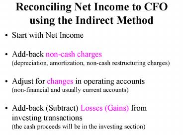 Reconciling Net Income to CFO using the Indirect Method